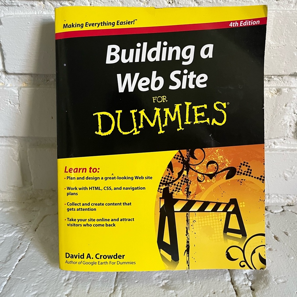 Building a website for dummies, 4th edition, by David Crowder